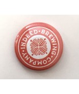 Indeed Brewing Company Pin Button Pinback 1&quot; Red &amp; White - £8.65 GBP