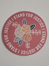 I Stand for Justice Round Multicolor Sticker Decal with Flowers Embellishment - £1.82 GBP