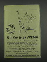 1955 French Government Tourist Office Ad - It&#39;s fun to go French - £13.99 GBP