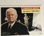 Chester Nimitz Trading Card Topps Heritage #27 - $1.97