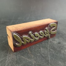 Vintage Letterpress Printing Block &quot;Special&quot; Cursive Serif 3.25&quot;X1&quot; Metal &amp; Wood - £18.69 GBP