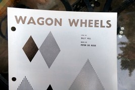 Wagon Wheels by Peter De Rose Hill sheet music 1934 Shapiro Berstein - $13.06