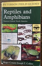 A Field Guide to Reptiles and Amphibians: Eastern and Central North America VG - £7.48 GBP