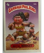 Garbage Pail Kids Series Two (1985) - 56b brutal BRIDGET (Near Mint) SKU039 - €23,75 EUR