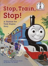 Stop, Train, Stop! A Thomas The Tank Engine Story (Thomas &amp; Friends) - $7.92