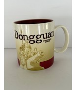 Starbucks Coffee Mug - DONGGUAN - Global City Icon Series 16 Oz 2013 Cup  - $468.48 MXN