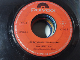 Los Payadores con Giovanna 1968 - LP vinyl 7 &quot; Solo el Single sin Folder G - $7.87