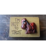 Vintage 1975 Hot to Trot Wall Wood Plaque Sign 3 inches - £12.45 GBP
