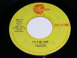 Therapy I&#39;m The One Stoney Mountain 45 Rpm Record Outburst Label Late 60&#39;s - £15.98 GBP
