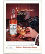 1950s Bellows Partners Choice Whiskey PRINT AD So Good To Come Home Too BX4 - €4,91 EUR