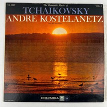 Andre Kostelanetz Romantic Music Of Tchaikovsky Vol 1 Vinyl LP Album CL-1220 - £7.03 GBP