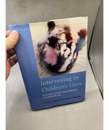 Intervening in Children&#39;s Lives : An Ecological, Family-Centered Approac... - $39.25 CAD