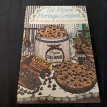 Toll House Heritage Cookbook: A Collection of Favorite dessert recipes vintage - £3.45 GBP