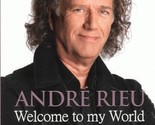 Andre Rieu Welcome To My World Part 2 DVD | Region Free - $16.86