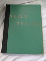 World Theatre in Pictures ~ Ancient Times to Modern Broadway by Tom Prideaux - $9.89