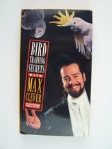 Bird Training Secrets with Max Clever VHS Video Tape - £34.42 GBP