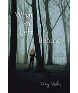 What She Left Behind by Tracy Bilen Paperback - £2.00 GBP