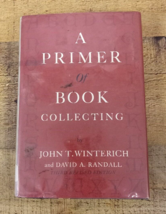  A Primer Of Book Collecting By John T Winterich &amp; David A Randall Bell 1966 3rd - £15.72 GBP