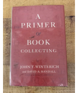  A PRIMER OF BOOK COLLECTING by JOHN T WINTERICH &amp; DAVID A RANDALL Bell ... - £15.72 GBP