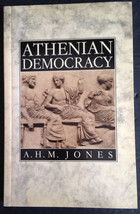 Athenian Democracy by A. H. M. Jones (1986, Paperback, Reprint) - £25.17 GBP