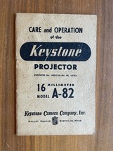 Care And Operation Of The Keystone Projector 16MM Model A-82 Booklet Vin... - $20.00