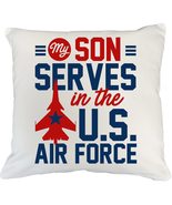 My Son Serves in The US Air Force Cool White Pillow Cover for A USAF Mom... - £20.23 GBP