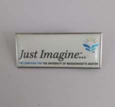 Just Imagine...The Campaign For The University Of Massachusetts Boston Hat Pin - £5.04 GBP