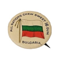 1896 Wrigley&#39;s Sweet 16 Gum Pinback Button Bulgaria Flag Pin All Nations Chew - £15.67 GBP