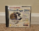 Mastering FrontPage 2000 (PC CD ROM Windows/Mac, BDG) - $6.64