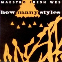 Maestro FRESH-WES - How Many Styles U.S. CD-SINGLE 1994 6 Tracks Rare Htf - £30.85 GBP