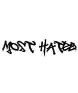 Most Hated Premium Vinyl Decal Banner, Windshield, Graffiti Font Style, ... - $108.25 MXN