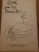 Look to Forever Musical Program from West Bend High School Wisconsin 1988 - £3.73 GBP