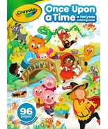 CRAYOLA:  Once Upon A Time, Coloring Book, 96 Pages PLUS 1 Sticker Sheet... - $4.74
