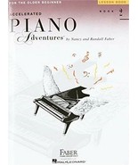 Accelerated Piano Adventures For The Older Beginner, Lesson Book 2, Less... - £23.53 GBP