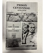Prison Centennial 1876-1976 Arizona Territorial Prison at Yuma Illustrated - £8.01 GBP