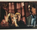 Buffy The Vampire Slayer Trading Card #49 Sarah Michelle Gellar Seth Green - £1.56 GBP