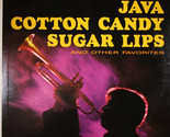 Java Cotton Candy Sugar Lips And Other Favorites [Vinyl] - £11.98 GBP