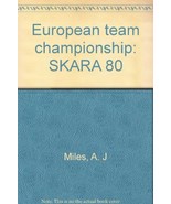 European Team Championship: Skara 80 [Paperback] Miles A J with Tony Mil... - £14.22 GBP