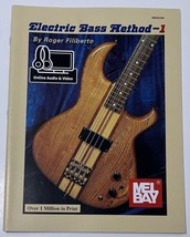 ELECTRIC BASS METHOD, VOL. 1 By Roger Filiberto Mel Bay PB Sheet Music NEW - $9.99