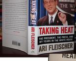 Taking Heat: The President, the Press, and My Years in the White House F... - $2.93