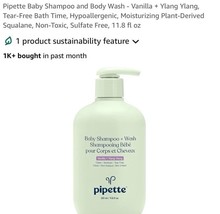 Piette ~VANILLA + YLANG YLANG+ BABY SHAMPOO + WASH 11.8 OZ /351 ml Pump - $18.69