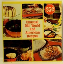 Unusual Old World and American Recipes Cookbook Vintage Nordic Ware VTG ... - £3.93 GBP