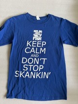Reel Big Fish Ska Band Tshirt Size Small Keep Calm Don’t Stop Skankin - £31.53 GBP