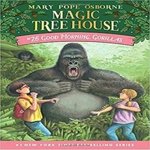 Good Morning, Gorillas [Paperback] [Jul 23, 2002] Osborne, Mary Pope and Murdocc - £9.91 GBP