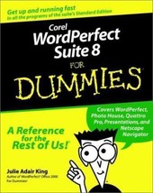 Pre-owned Corel WordPerfect Suite 8 for Dummies Julie Adair King 1997 Pa... - $5.93