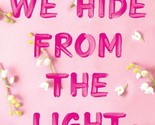 Things We Hide From The Light By Lucy Score (English, Paperback) Brand N... - £12.05 GBP