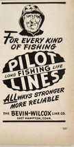 1947 Print Ad Pilot Long Life Fishing Lines Bevin-Wilcox East Hampton,CT - £7.48 GBP