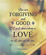 Popular Bible Verse Scripture Psalm &quot;You Are Forgiving And Good O Lord&quot; Photo - £6.36 GBP