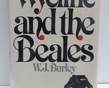 Wycliffe and the Beales Burley, W. J - $2.93