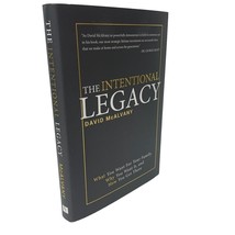The Intentional Legacy By David McAlvany Find Ultimate Purpose and Value In Life - £4.95 GBP